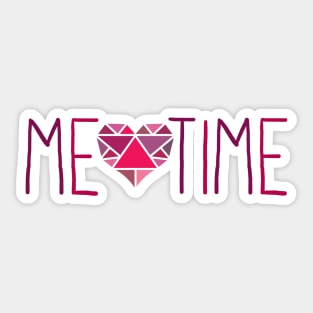 Me Time Hand Lettering Sticker